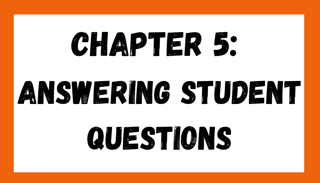 Chapter 5: Answering Questions – EZMath Blog